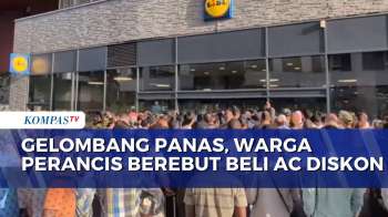 Gelombang Panas Ekstrem di Eropa Picu Kepanikan di Paris, Warga Berebut AC dan Kipas | BERITA UTAMA