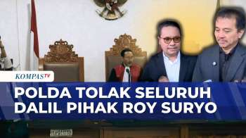 Polda Metro Jaya Tolak Seluruh Dalil Roy Suryo, Klaim Miliki Tiga Alat Bukti Sah | KOMPAS PETANG
