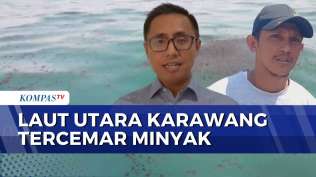 nelayan-karawang-temukan-ceceran-minyak-mentah-di-laut-utara-kompas-siang