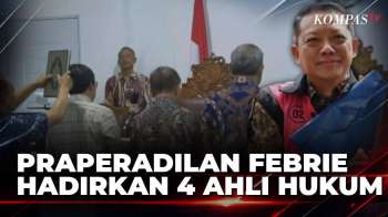 Sidang Praperadilan Eks Jampidsus Febrie Adriansyah Hadirkan 4 Ahli Hukum | KOMPAS SIANG