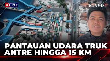 Terkini! Pantauan Udara Antrean Truk Ketapang Capai 15 Kilometer, 25 Kapal Dikerahkan | KOMPAS SIANG