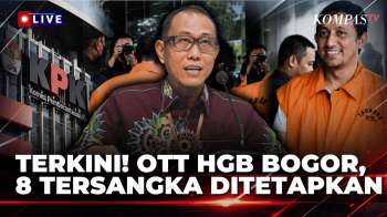 TERBARU! KPK Tetapkan 8 Tersangka OTT HGB Bogor, Orang Kepercayaan Menteri Ditahan | KOMPAS PETANG