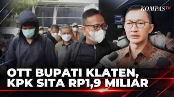 OTT Bupati Klaten, KPK Sita Uang Rp1,9 Miliar Dan Ember Diduga Untuk Menampung Hasil Suap |SAPA PAGI