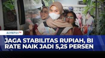 Dampak Gejolak Global, BI Rate Naik 50 BPS Jadi 5,25 Persen | KOMPAS BISNIS