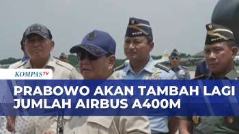 Presiden Prabowo Sebut Akan Tambah Lagi Jumlah Pesawat Airbus A400M | SAPA MALAM