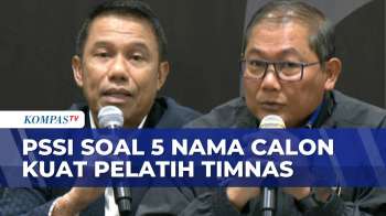 PSSI Seleksi 5 Kandidat Pelatih Timnas Indonesia, Ini Alasan Masih Dirahasiakan | SAPA MALAM