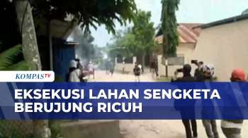 Kericuhan Warnai Eksekusi Lahan Sengketa Di NTT | BERITA UTAMA