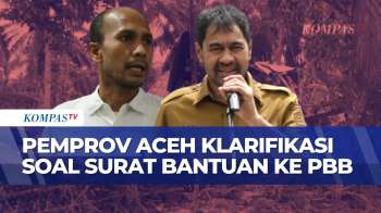 Salah Paham Surat Aceh Minta Bantuan Ke PBB, Begini Klarifikasi Pemprov Aceh | SAPA MALAM