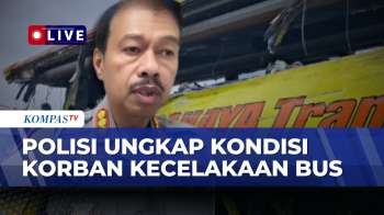 10 Korban Selamat Dirawat, Polisi Dalami Penyebab Laka Bus Cahaya Trans | SAPA MALAM