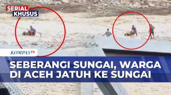 Detik-Detik Warga Di Aceh Tengah Terjatuh Ke Sungai! Seberangi Sungai Pakai Kabel Sling | SAPA MALAM
