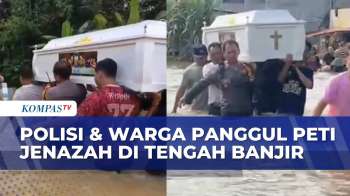 Akses Jalan Banjir, Polisi Dan Warga Panggul Peti Jenazah | SAPA MALAM