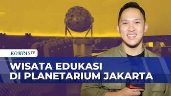 Habiskan Waktu Libur Panjang, Wisata Edukasi Di Planetarium Jakarta Ramai | KOMPAS SIANG