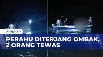 Nelayan Dan Anaknya Tewas Tenggelam Usai Dihantam Ombak Besar | BERITA UTAMA