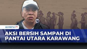 Ribuan Warga Bersihkan Pantai Utara Karawang, 5 Ton Sampah Diangkut | KOMPAS PAGI