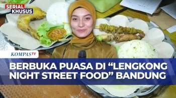 Warga Bandung Padati 'Lengkong Night Street Food' Di Waktu Buka Puasa | SAPA MALAM