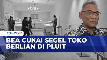 Langgar Administrasi, Toko Berlian di Pluit Disegel Bea Cukai | SAPA MALAM