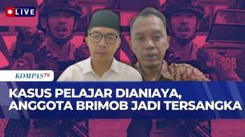 [FULL] Kompolnas Dan Imparsial Soal Brimob Aniaya Pelajar Hingga Tewas Di Tual: Polri Harus Evaluasi