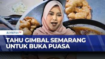 Ramadan di Semarang, Tahu Gimbal Ramai Diburu Jelang Buka Puasa | SAPA MALAM