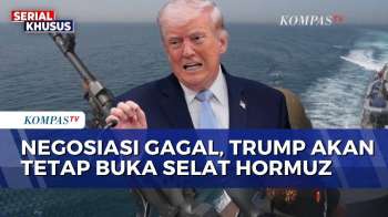 Meski Negosiasi Gagal, Trump Sebut akan Tetap Buka Selat Hormuz | SAPA MALAM