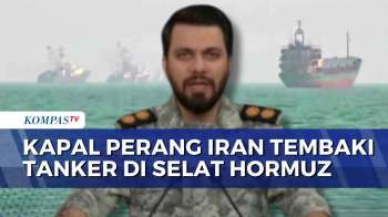 Tutup Kembali Selat Hormuz, Kapal Perang Iran Tembak 2 Kapal Tanker Yang Coba Melintas | SAPA PAGI