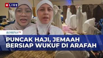 TERBARU! Situasi Persiapan Pelaksanaan Wukuf Jutaan Jemaah Haji Di Padang Arafah | KOMPAS SIANG