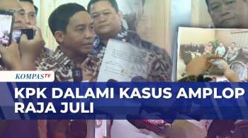 Polemik Amplop Raja Juli Berlanjut, KPK Analisis Laporan dan Buka Peluang Pemeriksaan | BERUT