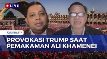 [FULL] Trump Ancam Iran 2 Kali saat Pemakaman Ali Khamenei, Ini Analisis Pakar PPAU dan Peneliti