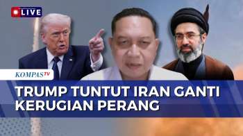 [FULL] Analisis Pakar Soal Trump Tuntut Ganti Kerugian Perang Ke Iran Hingga Blokade Hormuz