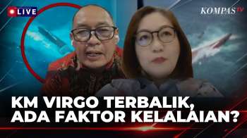 [FULL] DPR Soroti soal Insiden KM Virgo Terbalik di Laut Jawa, Murni Kecelakaan atau Ada Kelalaian?