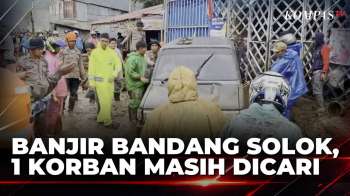 Tanggap Darurat Pasca-Banjir Bandang Di Solok: 4 Orang Luka-Luka, 1 Masih Dicari | KOMPAS SIANG