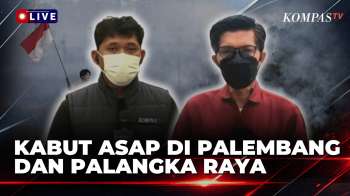 Pantauan Terkini! Karhutla Dan Kabut Asap Selimuti Palangka Raya Dan Palembang | SAPA PAGI
