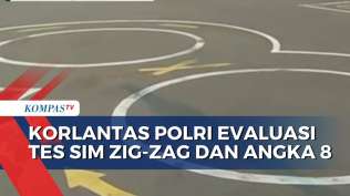 korlantas-polri-akan-evaluasi-tes-praktik-zig-zag-dan-angka-8-saat-pembuatan-sim