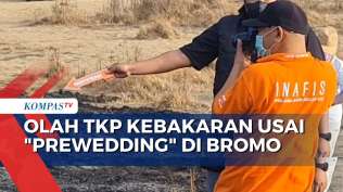 polisi-gelar-olah-tkp-kebakaran-akibat-prewedding-di-bromo-ada-tersangka-baru