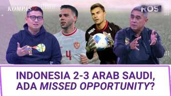 Emil Audero dan Calvin Verdonk Absen, Penyebab Indonesia Kalah Lawan Arab Saudi? | ROSI