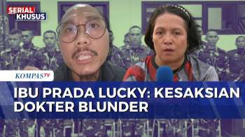 Kecewa! Ibu Prada Lucky Sebut Kesaksian Dokter Dan Dantonkes Di Sidang Blunder | KOMPAS PETANG