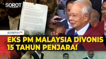 Eks PM Malaysia Divonis 15 Tahun Penjara Kasus Korupsi Dana Investasi
