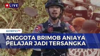 Update! Anggota Brimob Aniaya Pelajar Di Maluku Hingga Tewas Ditetapkan Jadi Tersangka