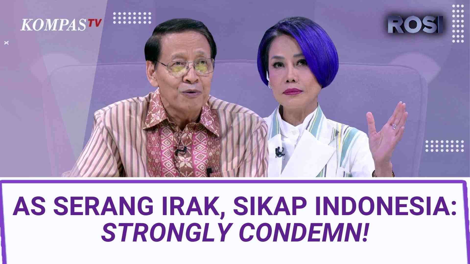Eks Menlu Hassan Wirajuda Ungkap Sikap Keras Indonesia Saat AS Serang Irak: Strongly Condemn! | ROSI