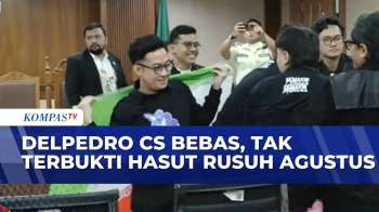 Momen Delpedro CS Dinyatakakn Bebas, Tak Terbukti Hasut Rusuh Agustus | KOMPAS MALAM