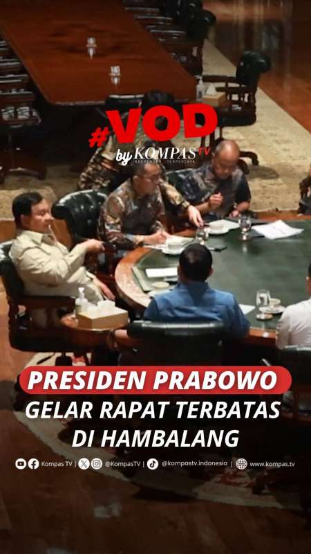 PRESIDEN PRABOWO GELAR RAPAT TERBATAS DI HAMBALANG
