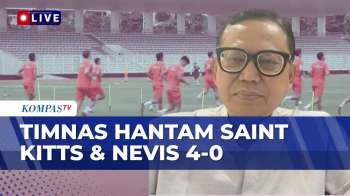[FULL] Timnas Indonesia Menang 4-0 atas Saint Kitts and Nevis, Analisis: Pemain Timnas Cukup Dominan