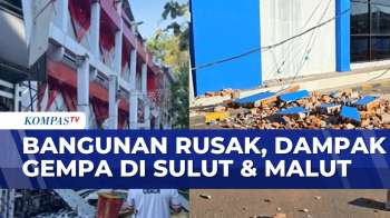 Penampakan Bangunan Rusak Akibat Dampak Gempa Di Sulut Dan Malut | KOMPAS SIANG