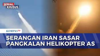 Gelombang Serangan Ke-89, Iran Sasar Pangkalan Helikopter AS Di Kuwait | KOMPAS PETANG