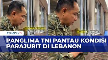 Panglima TNI Melalui Panggilan Video Pantau Kondisi Prajurit Di Lebanon | KOMPAS PETANG