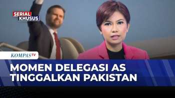 Delegasi AS Tinggalkan Pakistan, Negosiasi Nuklir Dengan Iran Gagal Capai Kesepakatan | KOMPAS PAGI