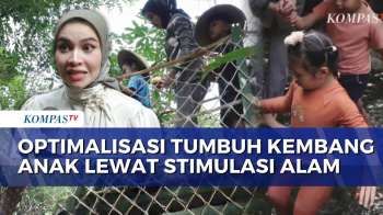 Sensory Land Kids Bantu Optimalkan Tumbuh Kembang Anak Melalui Stimulasi Alam