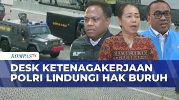 Polri Bentuk Desk Ketenagakerjaan, Beri Perlindungan Soal Buruh dan TPPO | SAPA MALAM