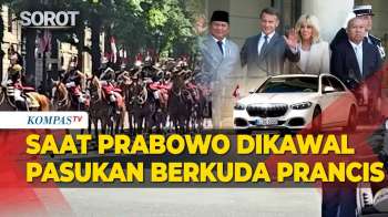 Saat Presiden Prabowo Dikawal Pasukan Berkuda Bertemu Macron Di Prancis