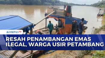 Maraknya Penambangan Emas Ilegal Bikin Warga Resah dan Usir Petambang | BERITA UTAMA