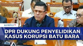Komisi III DPR Dukung Penyidik Usut Tuntas Korupsi Batubara | SAPA MALAM